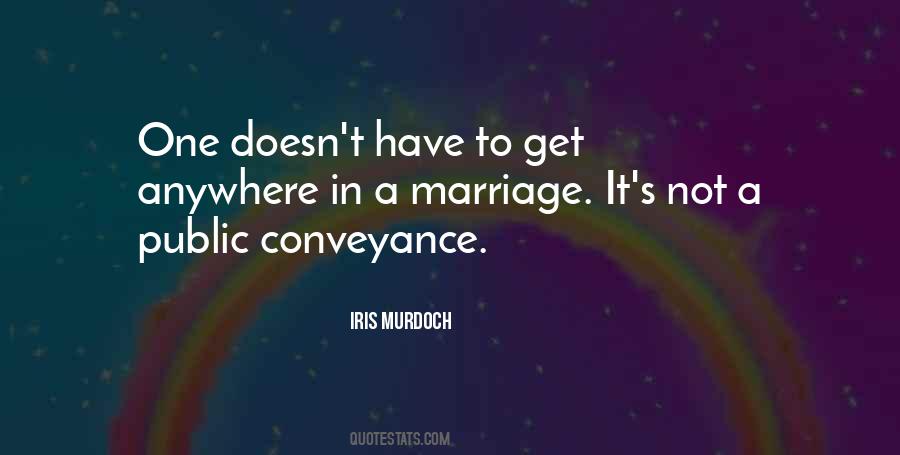 Conveyance Quotes #1445671