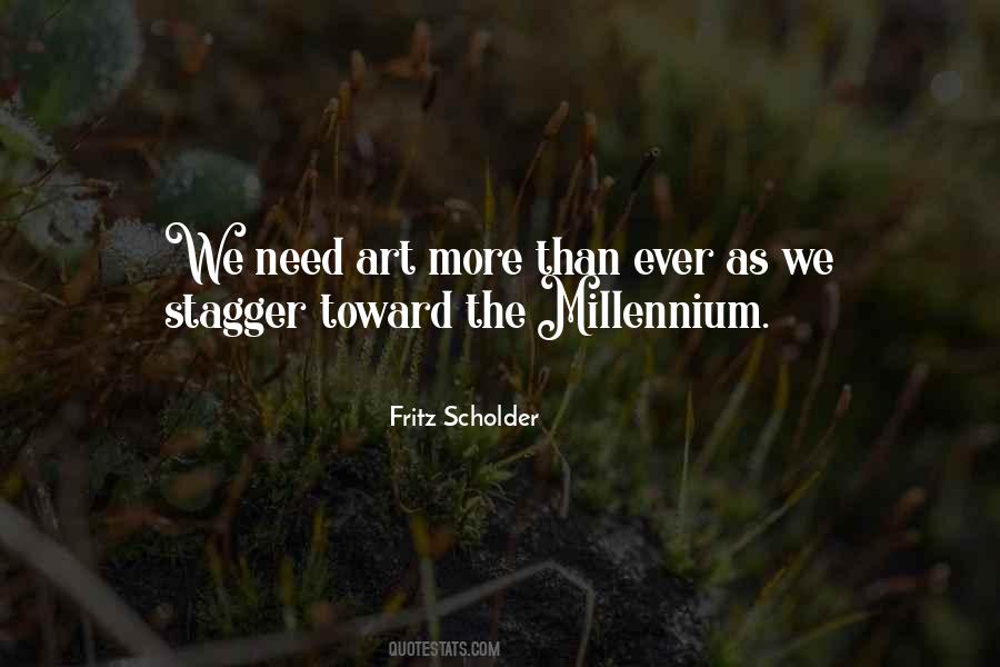 Scholder Art Quotes #435987