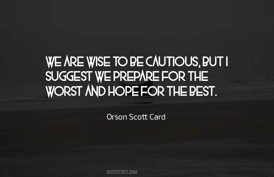 Wise Advise Quotes #1584779