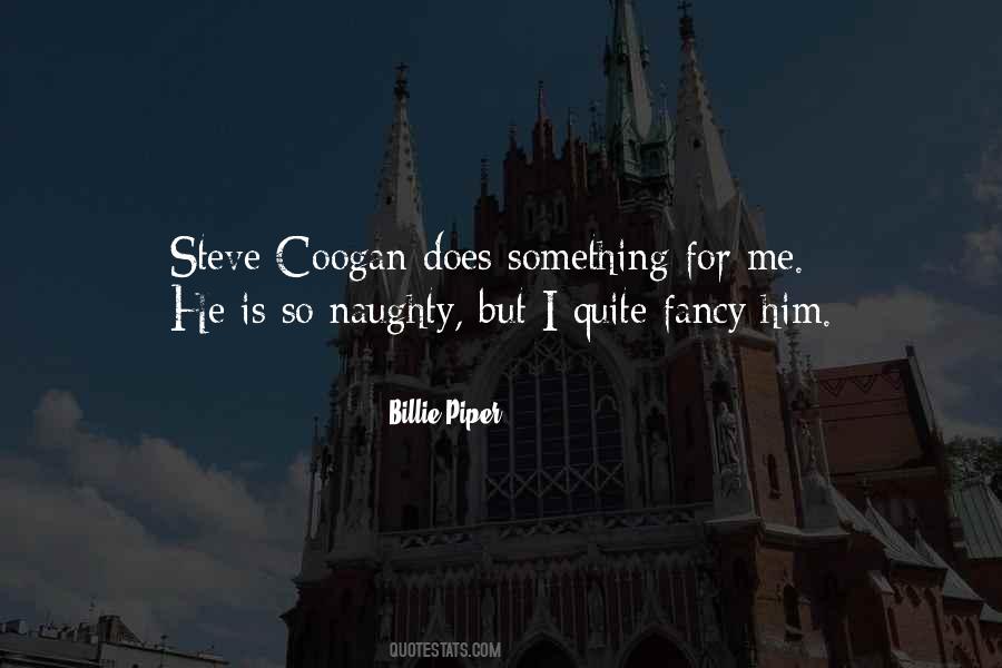 Coogan Quotes #1465575