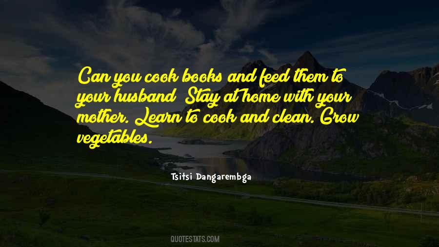 Cook And Clean Quotes #143392