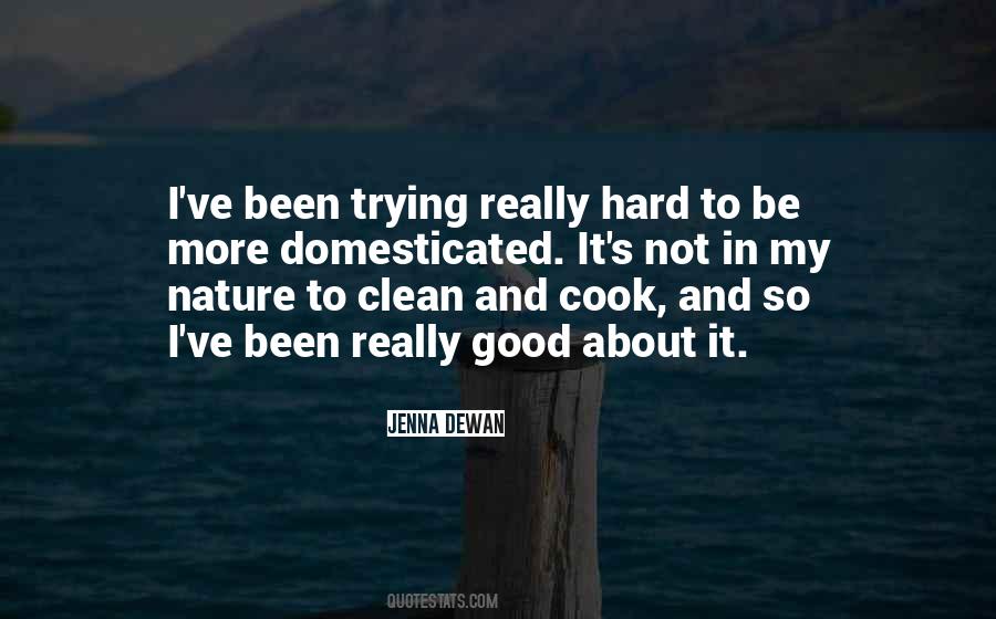 Cook And Clean Quotes #1753373