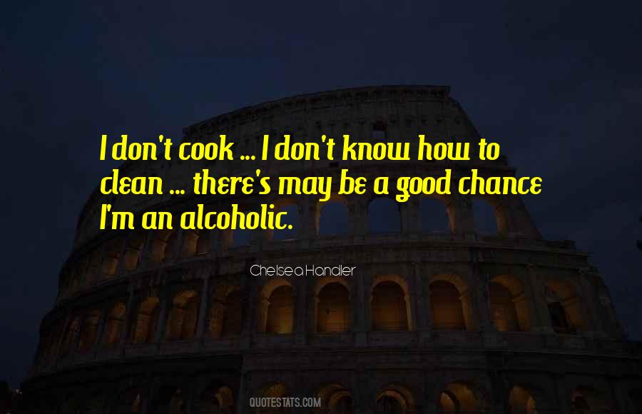 Cook And Clean Quotes #786624