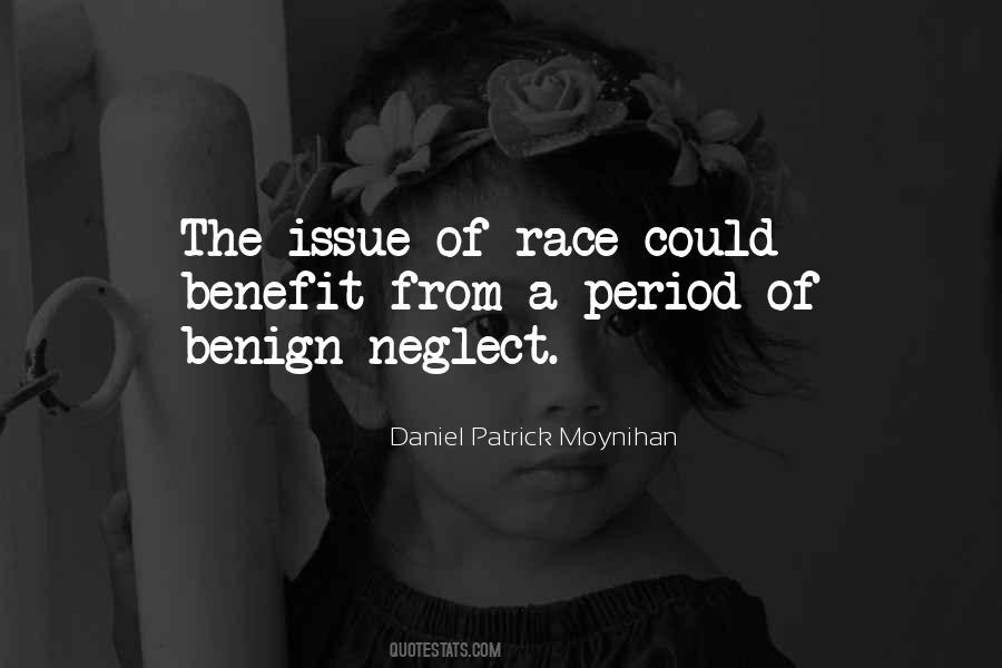 Race Issues Quotes #1089281