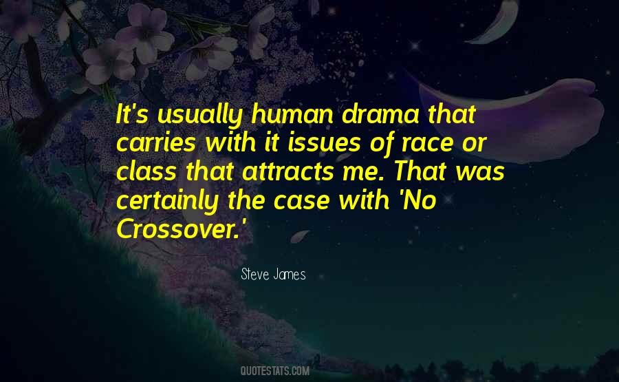 Race Issues Quotes #1664824