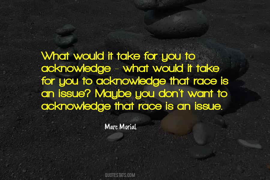 Race Issues Quotes #698766