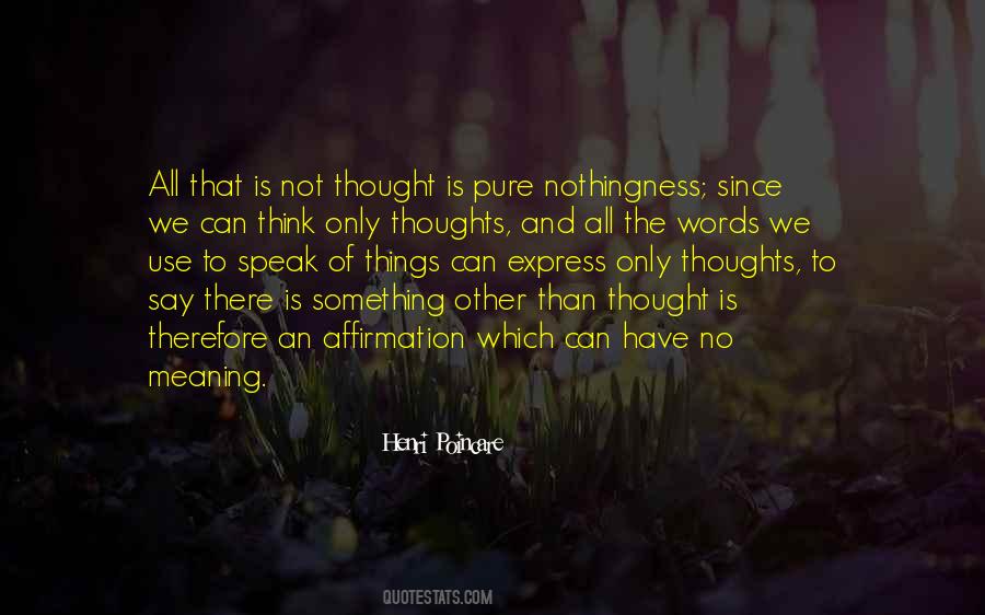 Pure Thoughts Quotes #1203407