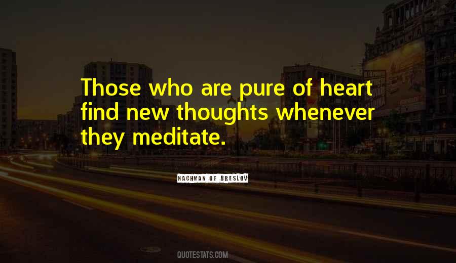 Pure Thoughts Quotes #612677