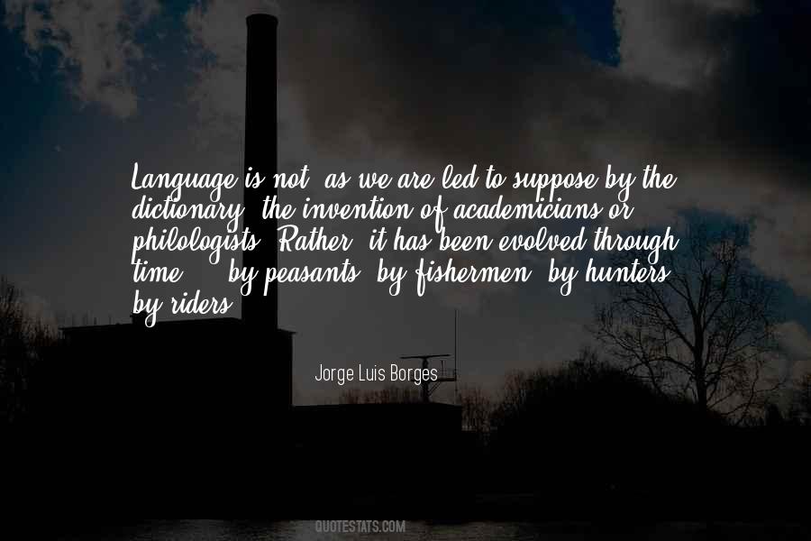 Quotes About Language Evolution #1321872