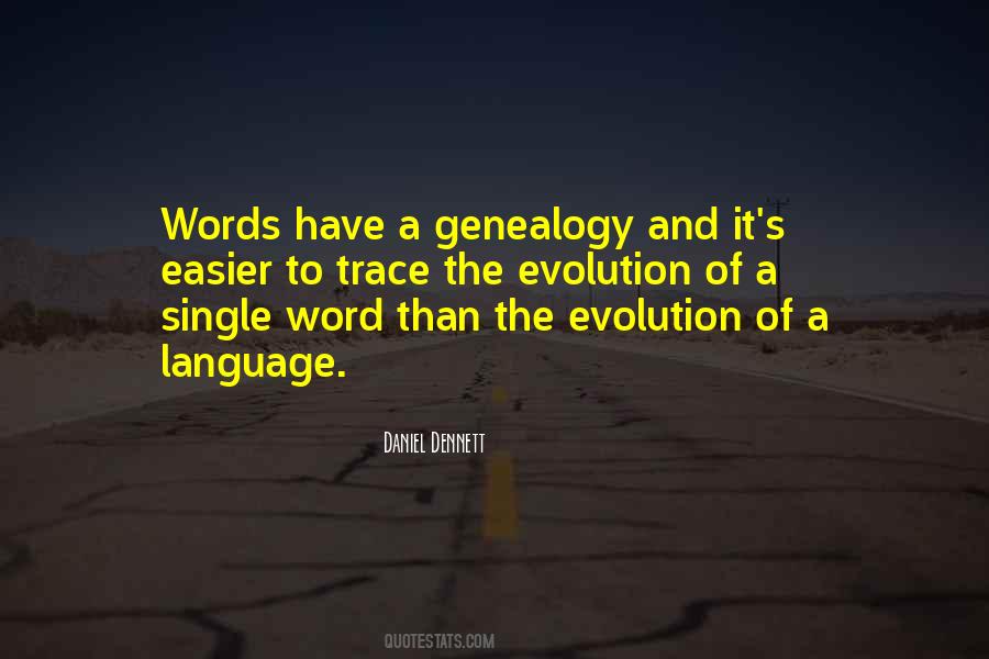 Quotes About Language Evolution #1626727