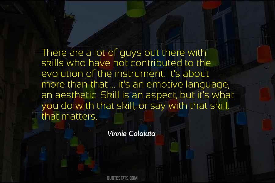 Quotes About Language Evolution #1801763