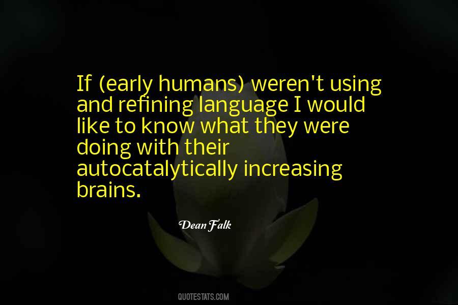 Quotes About Language Evolution #320389