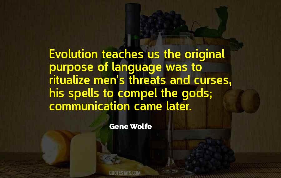 Quotes About Language Evolution #587699