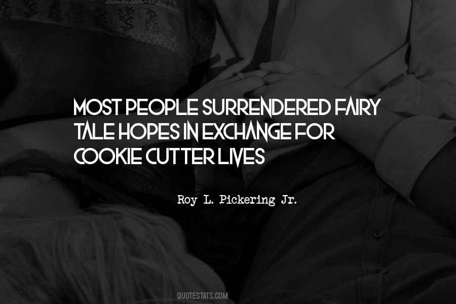 Cookie Cutter Quotes #322849