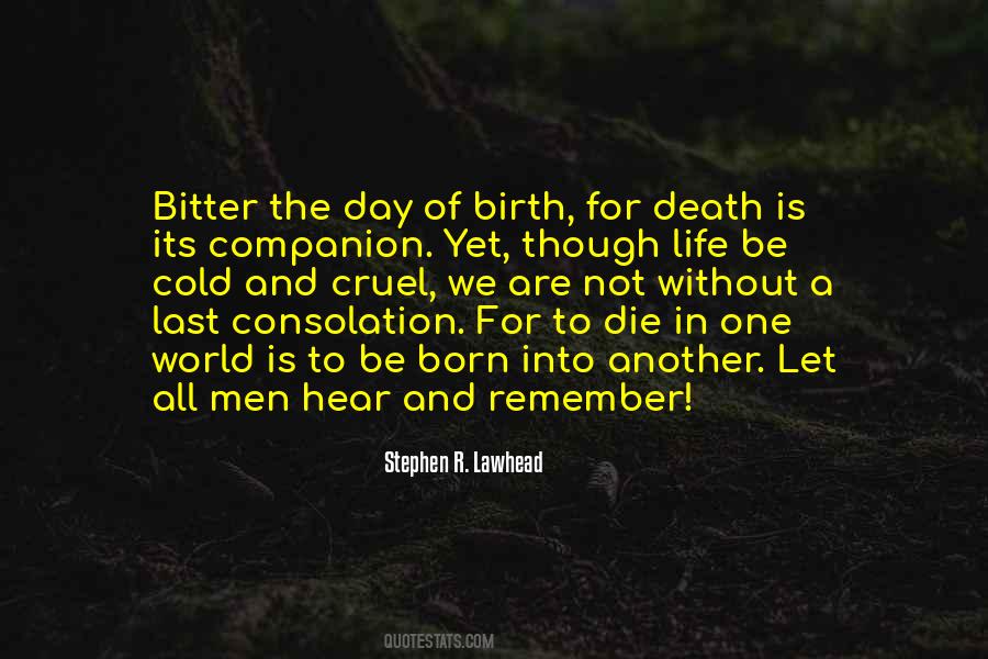 Birth Life Death Quotes #279953