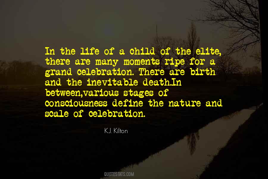 Birth Life Death Quotes #733739