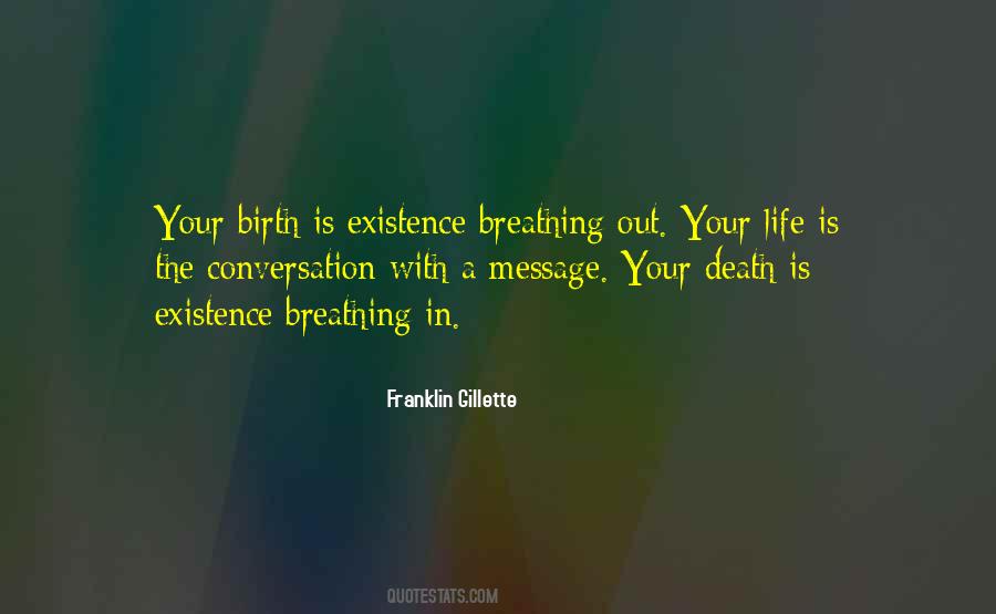 Birth Life Death Quotes #758861