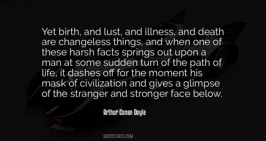 Birth Life Death Quotes #795462