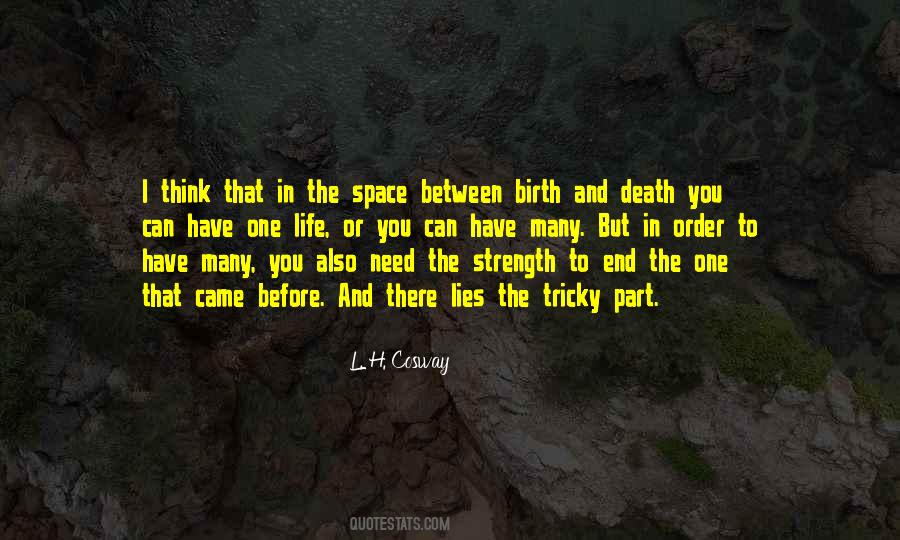 Birth Life Death Quotes #933205