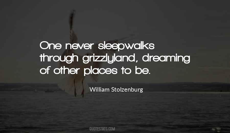 Places To Be Quotes #1111990