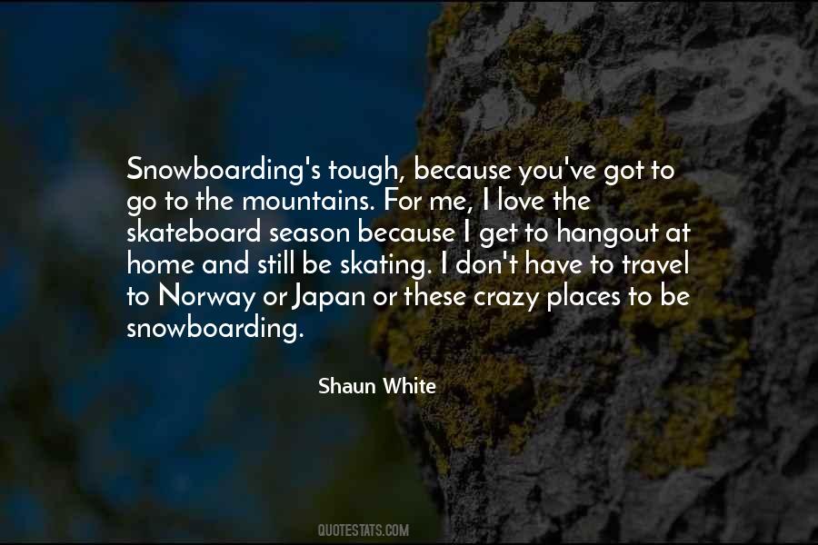 Places To Be Quotes #164374
