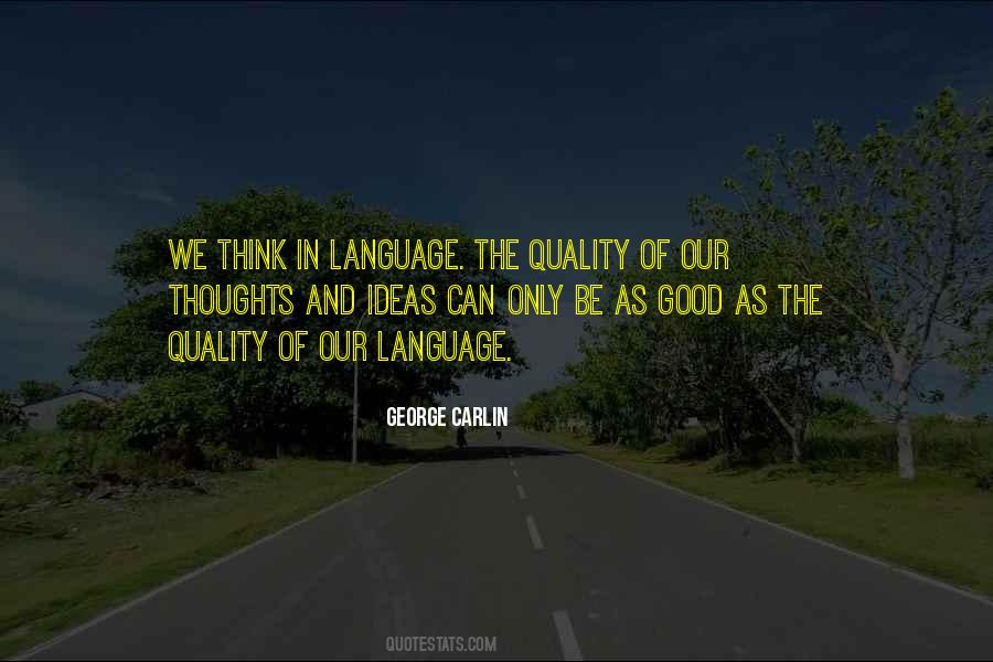 Quotes About Language And Thinking #854109