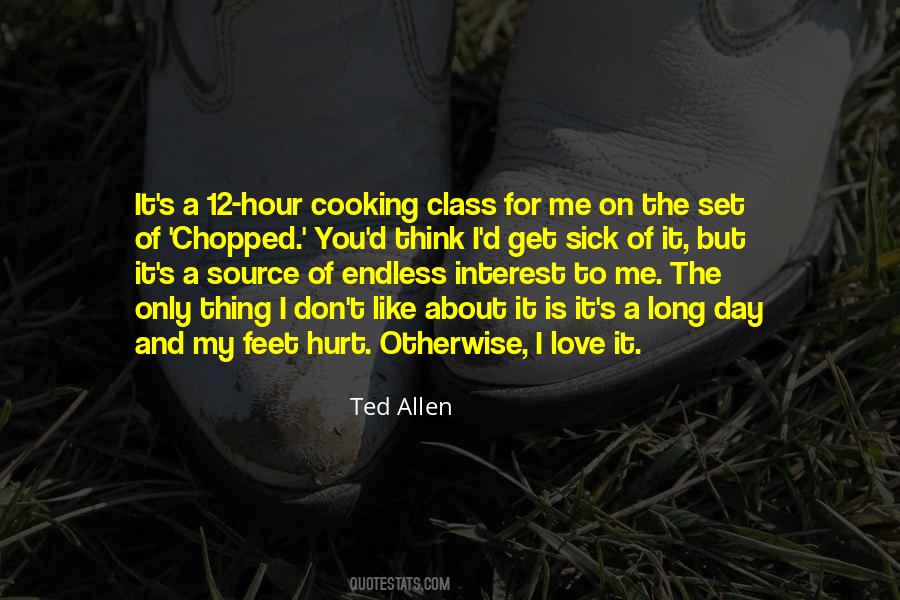 Cooking Is Like Love Quotes #284890
