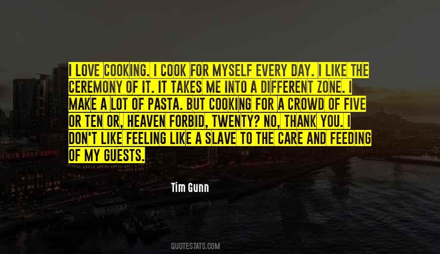 Cooking Is Like Love Quotes #578246
