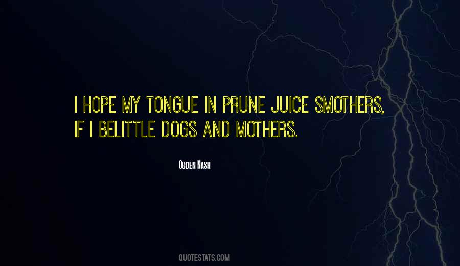 Belittle Me Quotes #171366