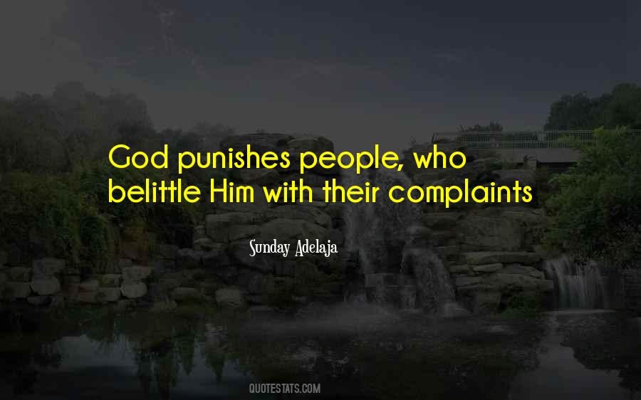 Belittle Me Quotes #518530
