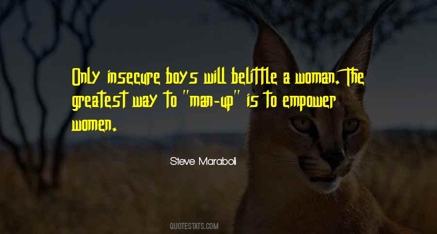 Belittle Me Quotes #545018