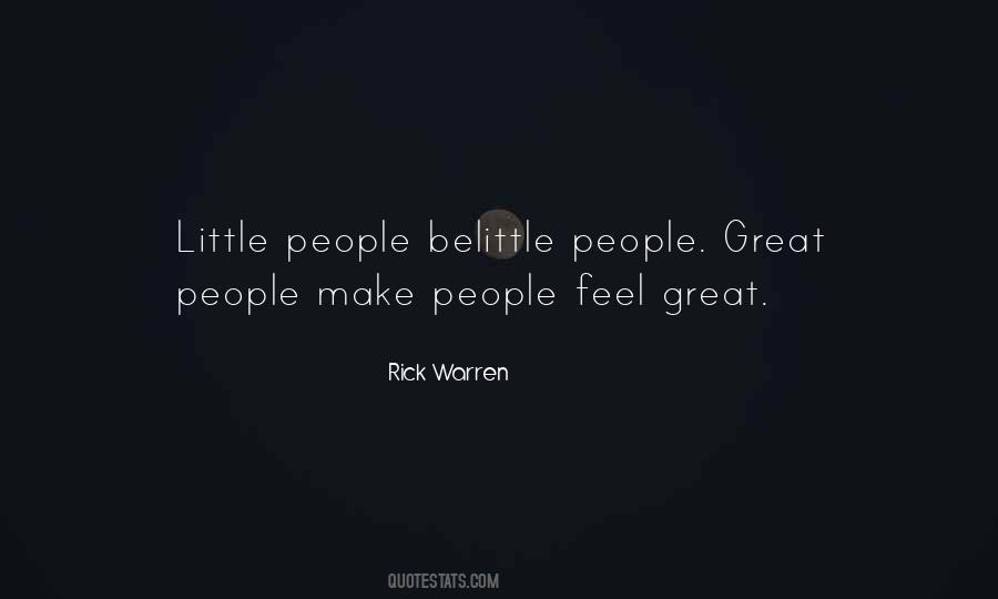 Belittle Me Quotes #666933