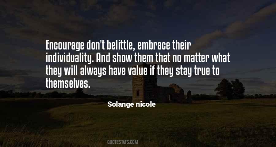 Belittle Me Quotes #707657