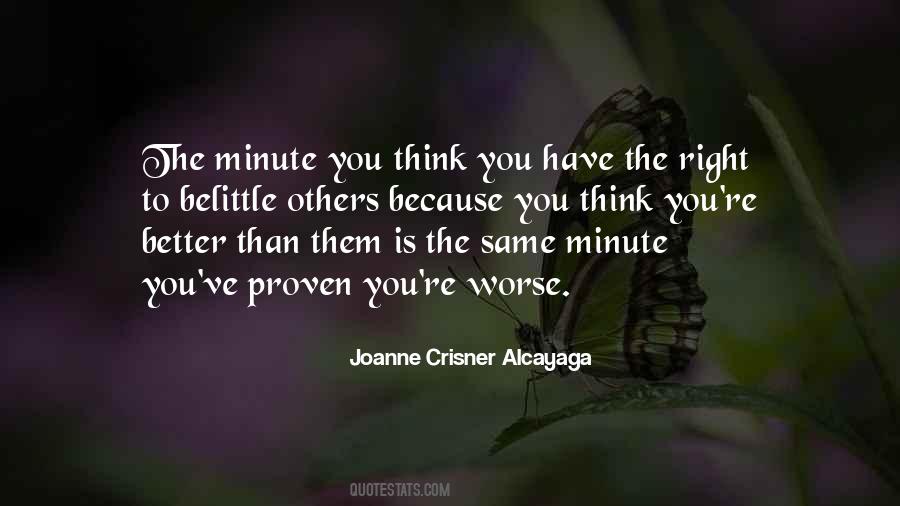 Belittle Me Quotes #708699