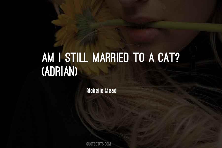 Am Married Quotes #569722