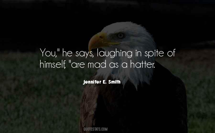 Are You Mad Quotes #51687