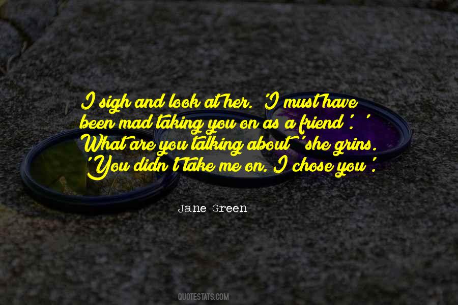 Are You Mad Quotes #580362
