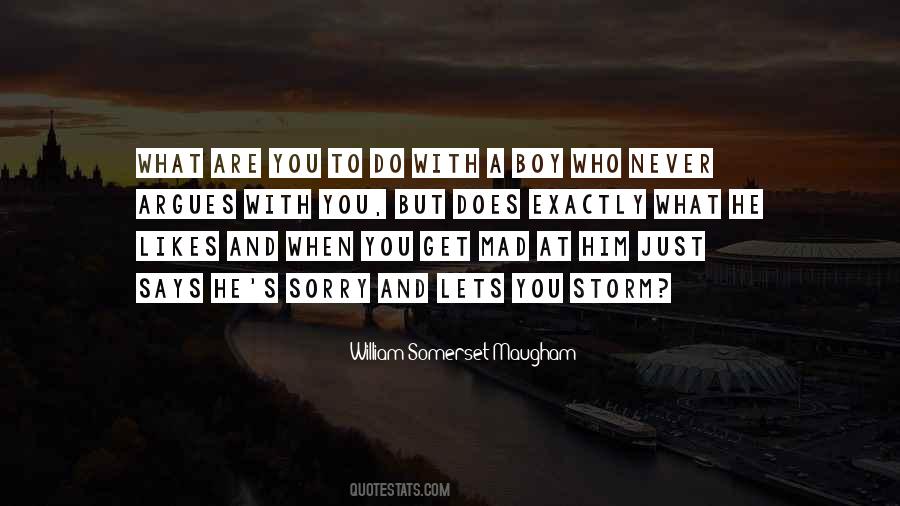 Are You Mad Quotes #753133