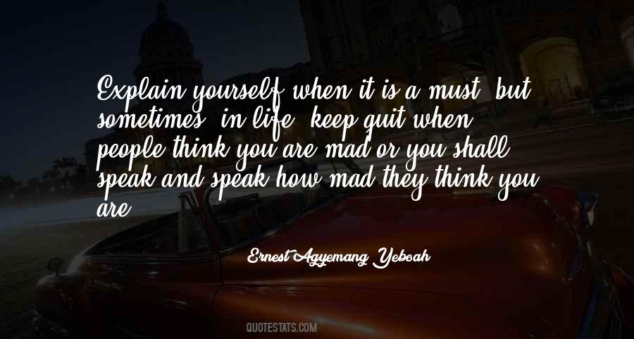 Are You Mad Quotes #817619