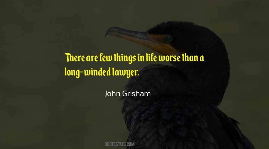 Worse Things In Life Quotes #1481491