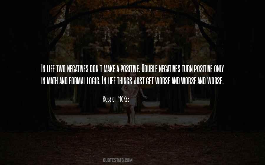 Worse Things In Life Quotes #1703428