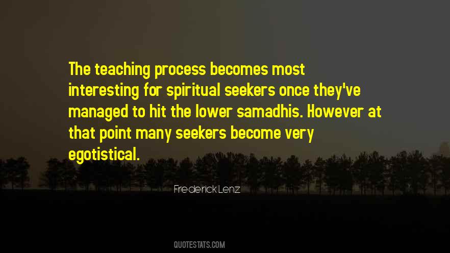 Spiritual Process Quotes #348222