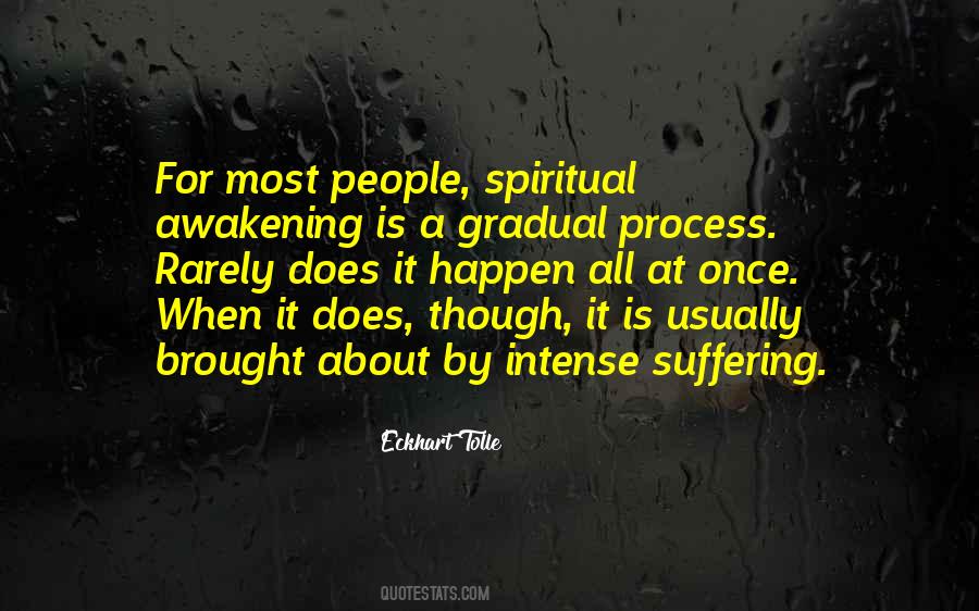 Spiritual Process Quotes #887354