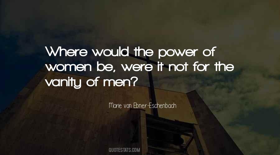 The Power Of Women Quotes #381310