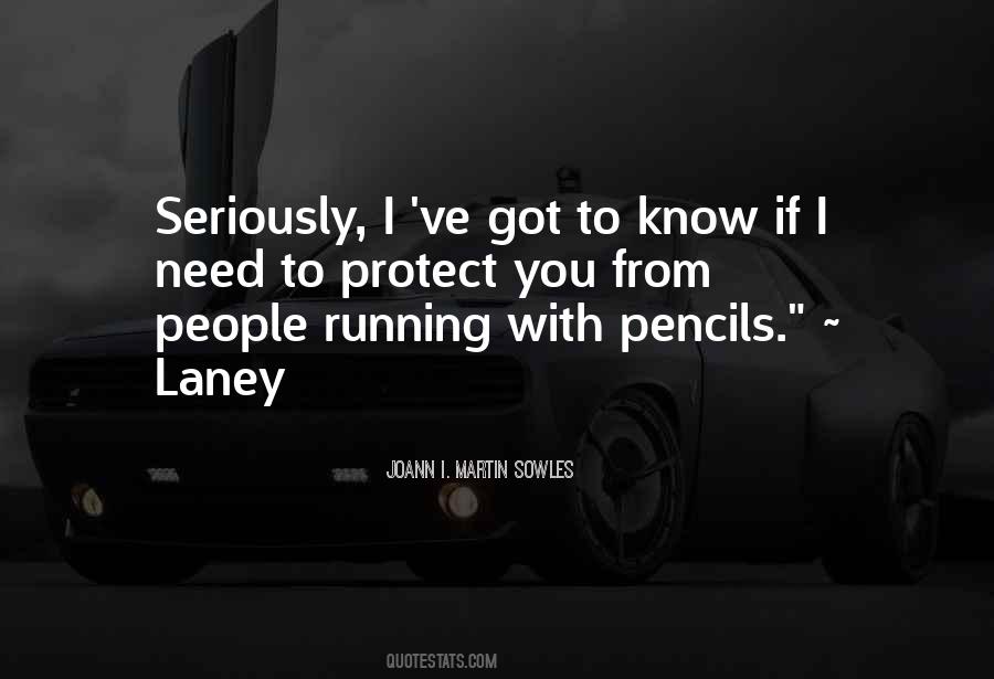 Quotes About Laney #1129121