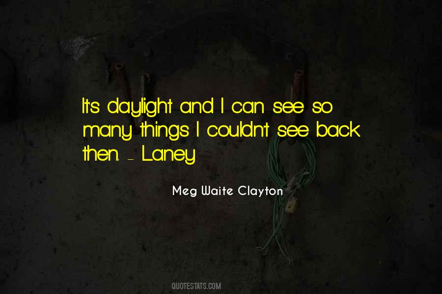 Quotes About Laney #1288182
