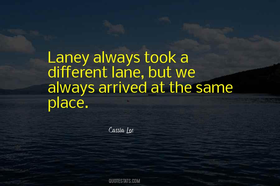 Quotes About Laney #1305888