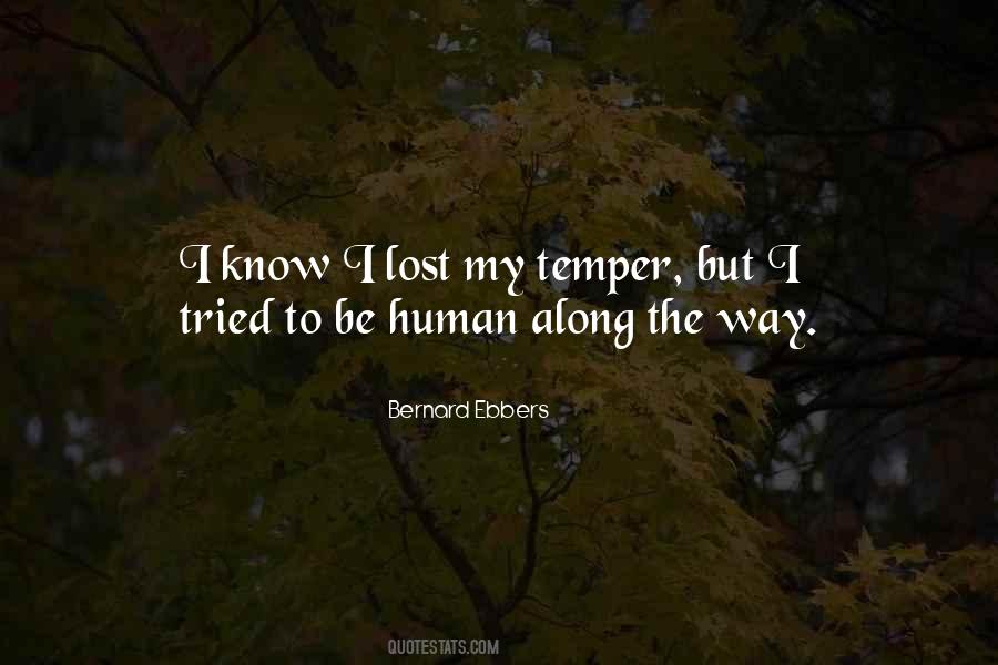 Human Temper Quotes #1100424