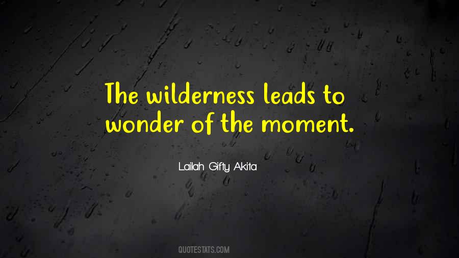 Wilderness Wisdom Quotes #1299590