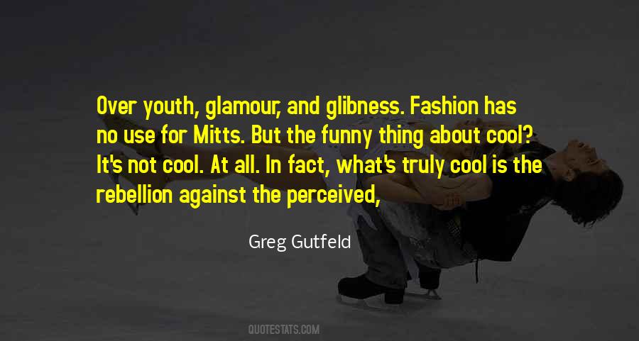 Cool Fashion Quotes #69463